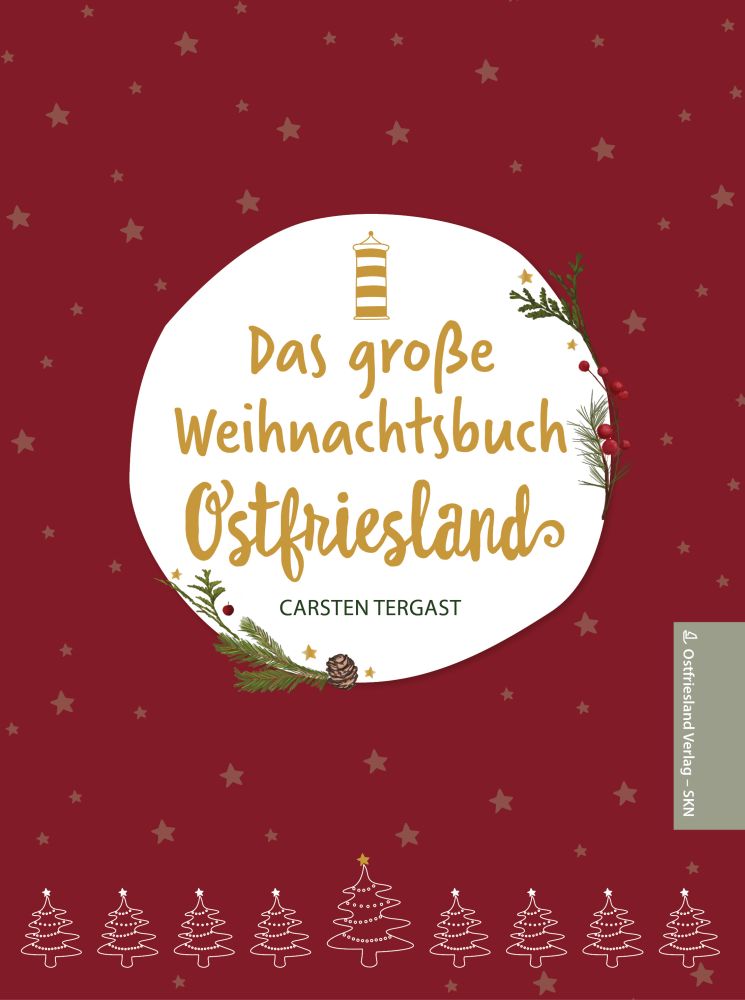 Das große Weihnachtsbuch Ostfriesland